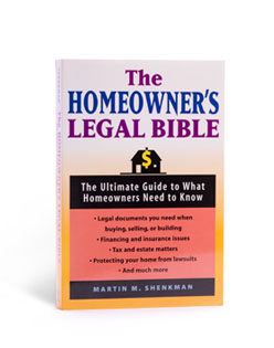 The Homeowners’ Legal Bible: The Ultimate Guide to What Homeowners Need to Know